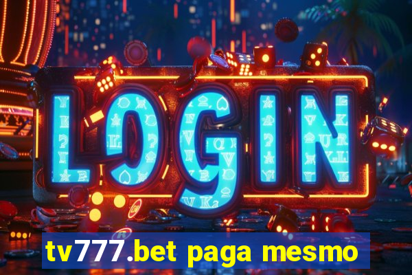 tv777.bet paga mesmo